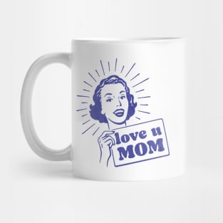 Cute Love U Mom Happy Mothers day Mug